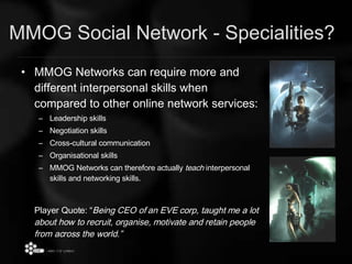 Mmog Social Networking In MMOG‘s | PPT