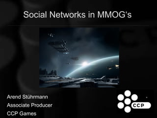 Social Networks in MMOG‘s ,[object Object],[object Object],[object Object],Df 