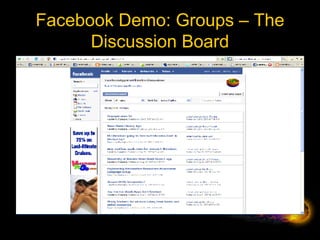 Facebook Demo: Groups – The Discussion Board 