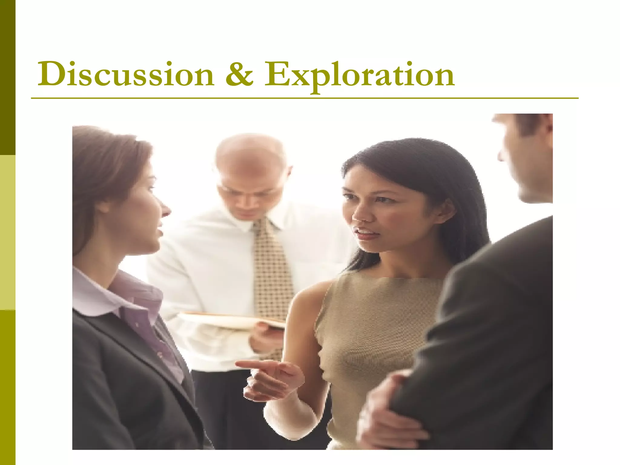 Discussion & Exploration 