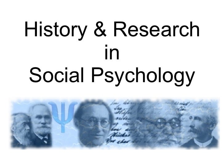 😀 History of social psychology. Social Psychology Definition, History