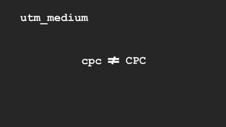 utm_medium
cpc CPC
 