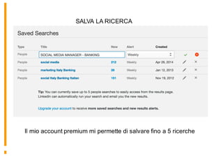 SALVA LA RICERCA
Il mio account premium mi permette di salvare fino a 5 ricerche
 