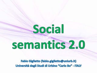 Social semantics 2.0