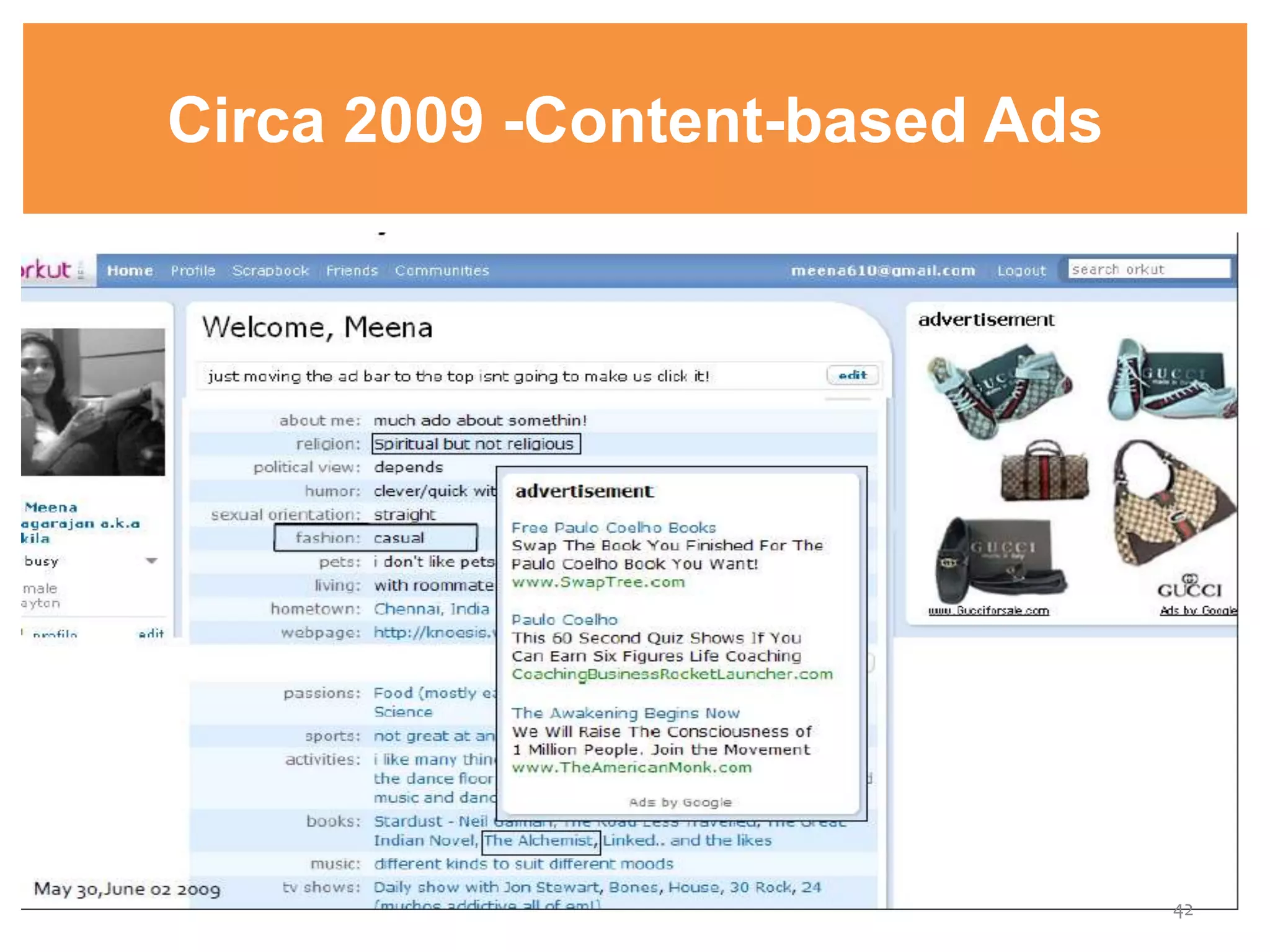 Circa 2009 -Content-based Ads
42
 