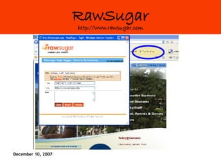RawSugar http://www.rawsugar.com 