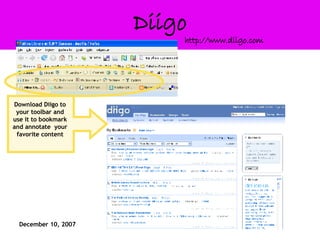Diigo http://www.diigo.com Download Diigo to your toolbar and use it to bookmark and annotate  your favorite content 