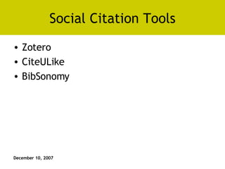 Social Citation Tools Zotero CiteULike BibSonomy 
