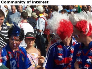 Community of interest