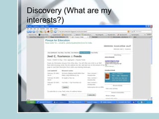 Discovery (What are my interests?) 