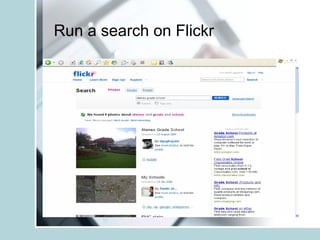 Run a search on Flickr 