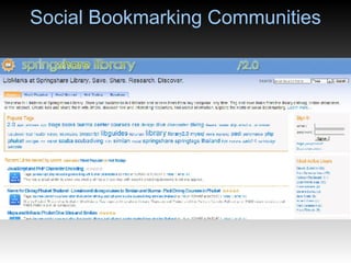 Social Bookmarking Communities 
