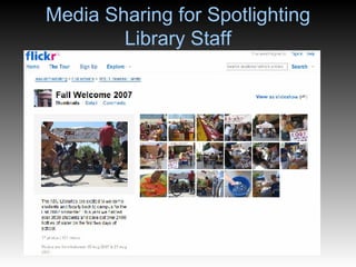 Media Sharing for Spotlighting Library Staff 