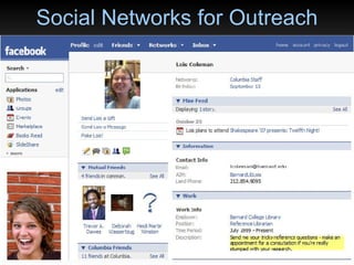 Social Networks for Outreach 