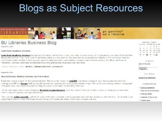Blogs as Subject Resources 