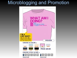 Microblogging and Promotion 