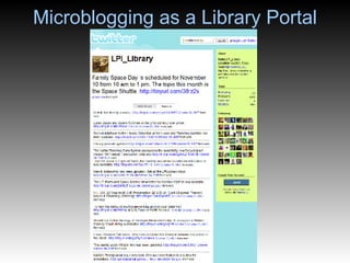 Microblogging as a Library Portal 
