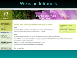 Wikis as Intranets 