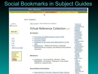 Social Bookmarks in Subject Guides 
