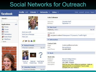 Social Networks for Outreach 