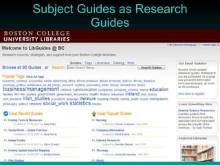 Subject Guides as Research Guides 