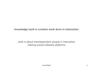 Social Software Supporting Knowledge Work