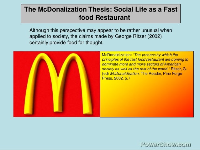 essay about mcdonaldization Unlike most editing & proofreading services, we edit for everything: grammar, spelling, punctuation, idea flow, sentence structure, & more get started now. essay about mcdonaldization Unlike most editing & proofreading services, we edit for everything: grammar, spelling, punctuation, idea flow, sentence structure, & more get started now.