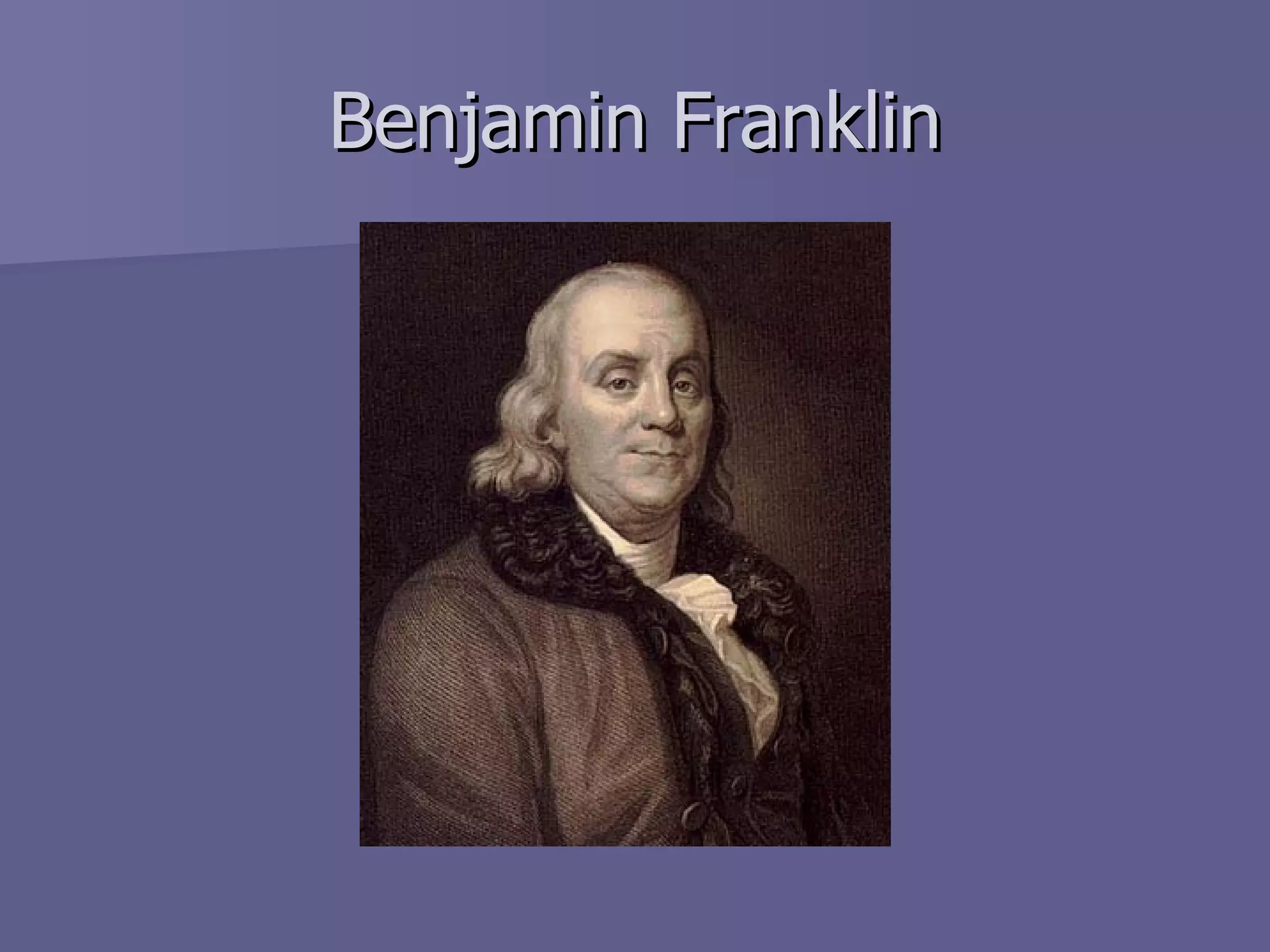Benjamin Franklin 
