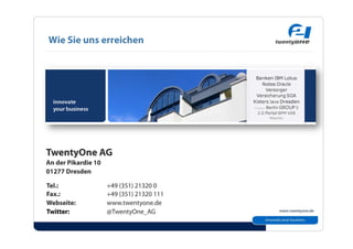 Wie Sie uns erreichen
 