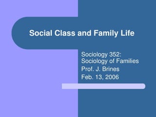 Social%20 class%20and%20family%20life