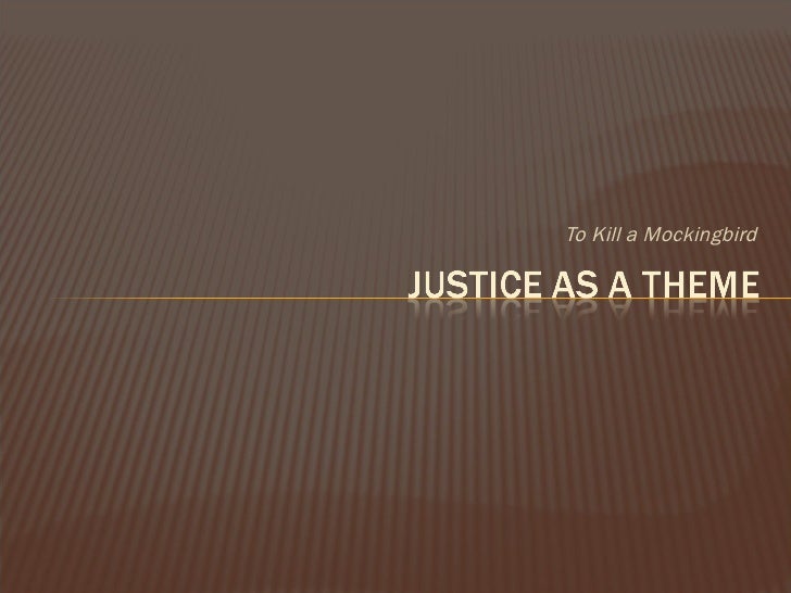 3 themes in to kill a mockingbird