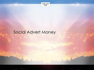 Social Advert Money  