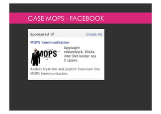CASE MOPS - FACEBOOK 
 