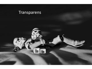 Transparens
 