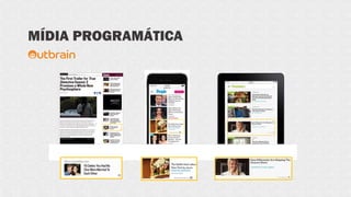 MÍDIA PROGRAMÁTICA
 