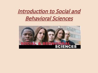 Comprehensive Introduction to Social and Behavioral Sciences and Their ...