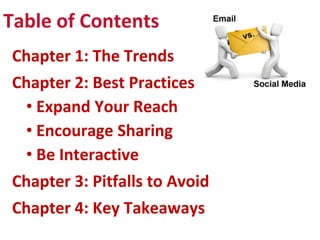 Table of ContentsChapter 1: The TrendsChapter 2: Best Practices Expand Your Reach