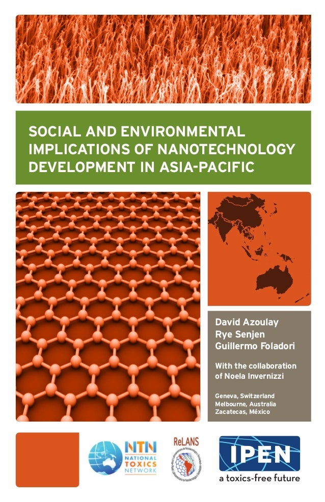 IPEN, NTN, RLANS: Social and Environmental Implications of Social And Environmental Implications Of Nanotechnology
