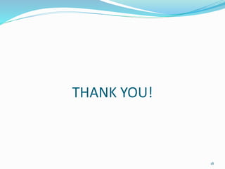 THANK YOU!
18
 