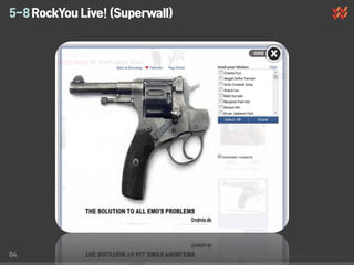 5-8 RockYou Live! (Superwall)




84
 