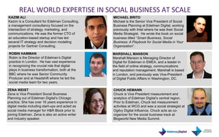 REAL	
  WORLD	
  EXPERTISE	
  IN	
  SOCIAL	
  BUSINESS	
  AT	
  SCALE	
  
KAZIM ALI                                       ...