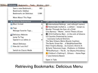 Retrieving Bookmarks: Delicious Menu 
