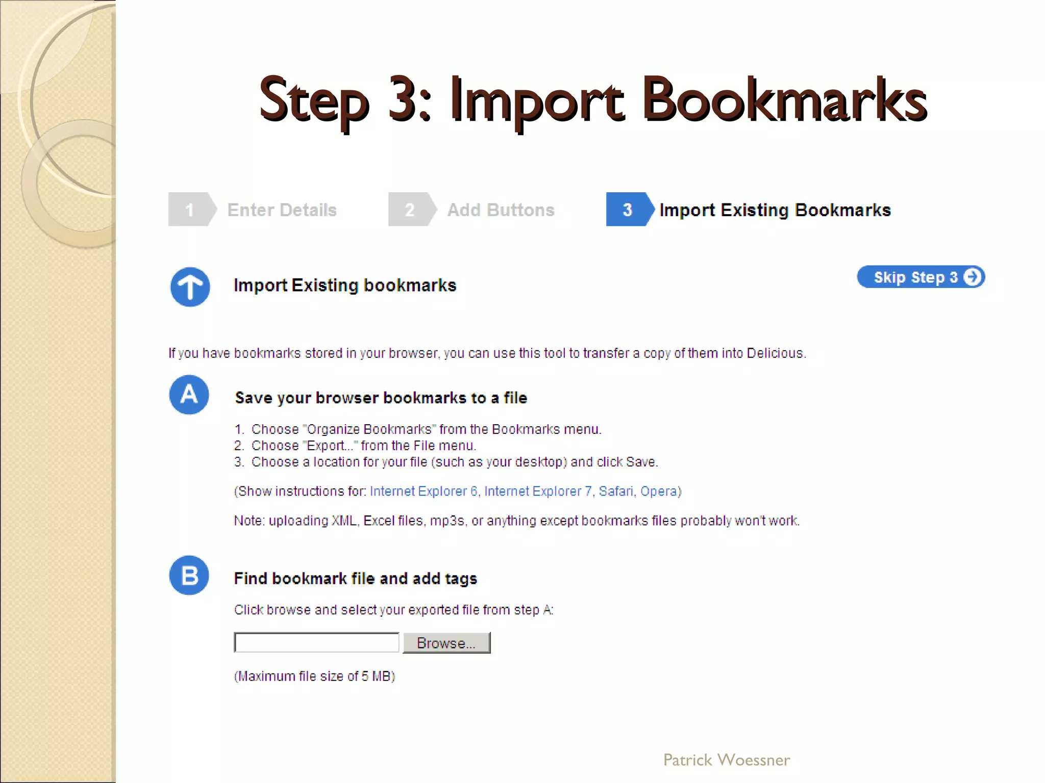 Step 3: Import Bookmarks Patrick Woessner 