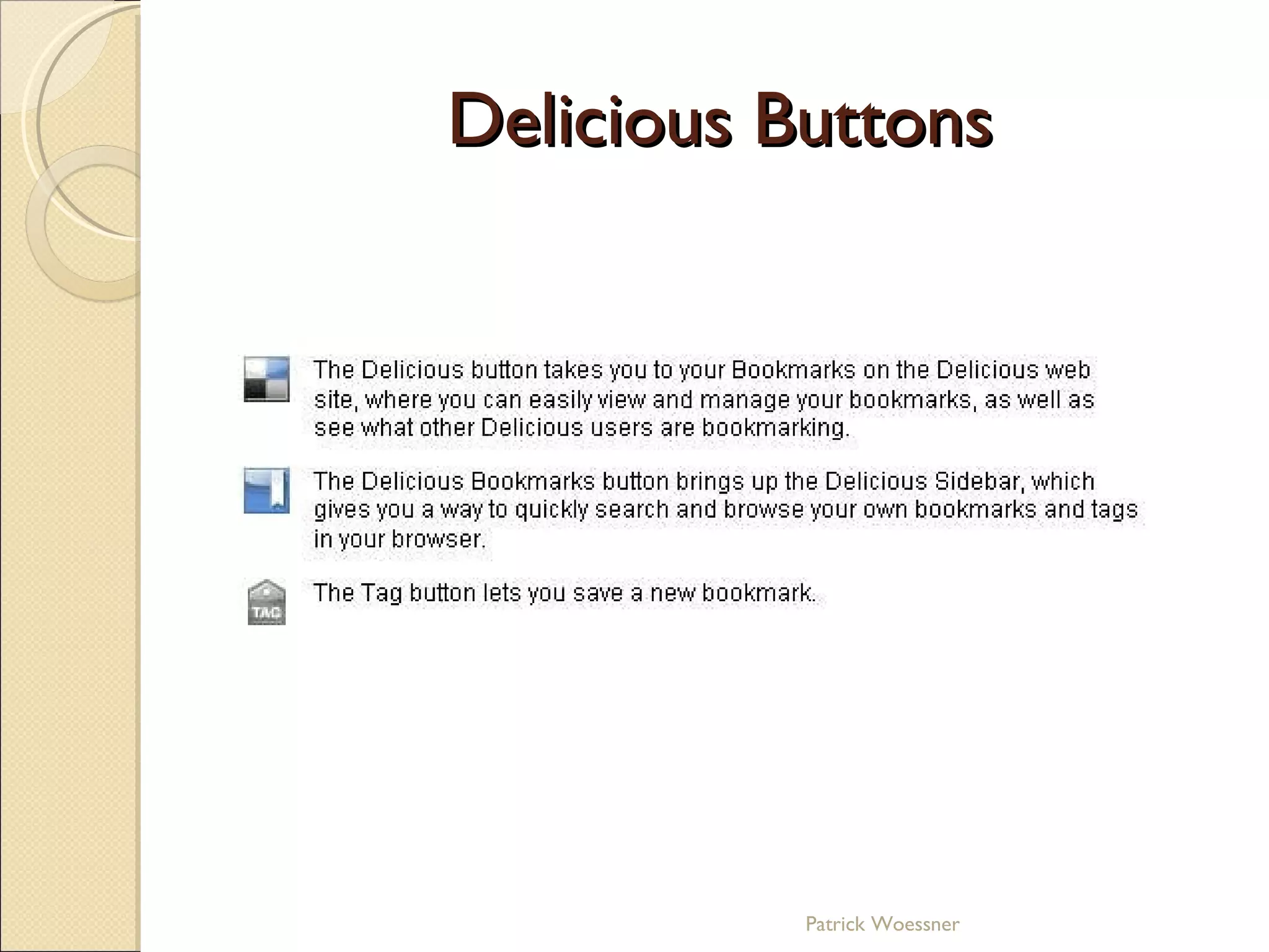 Delicious Buttons Patrick Woessner 