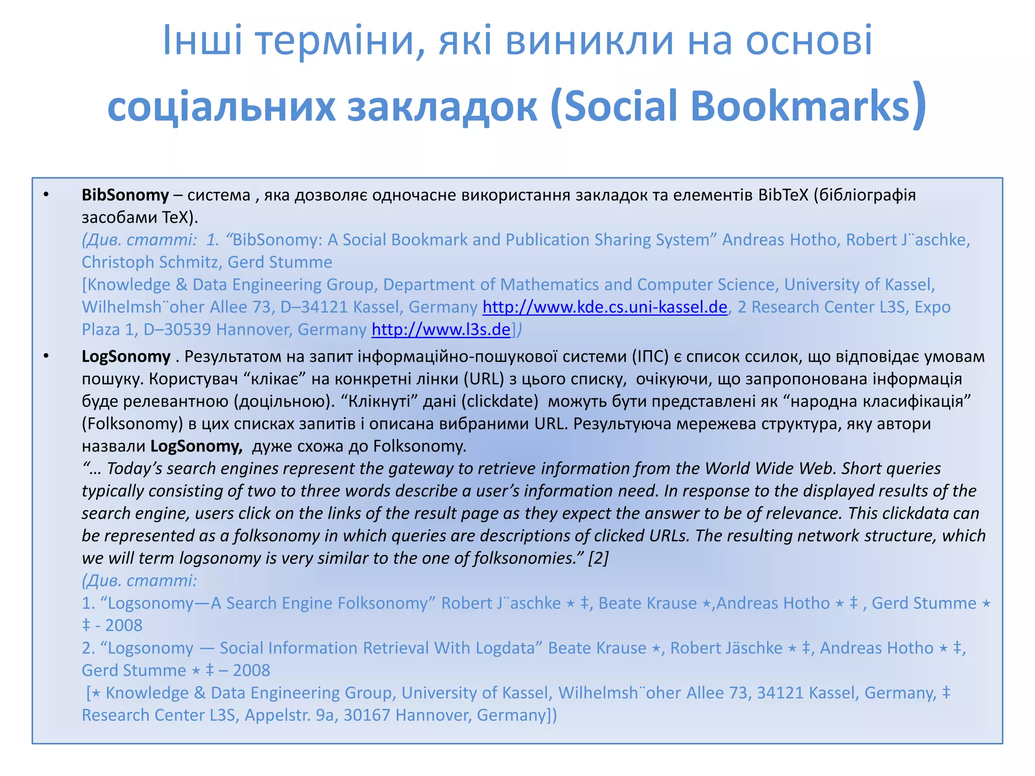 Social Bookmarks, Folksonomies–Complex Networks
