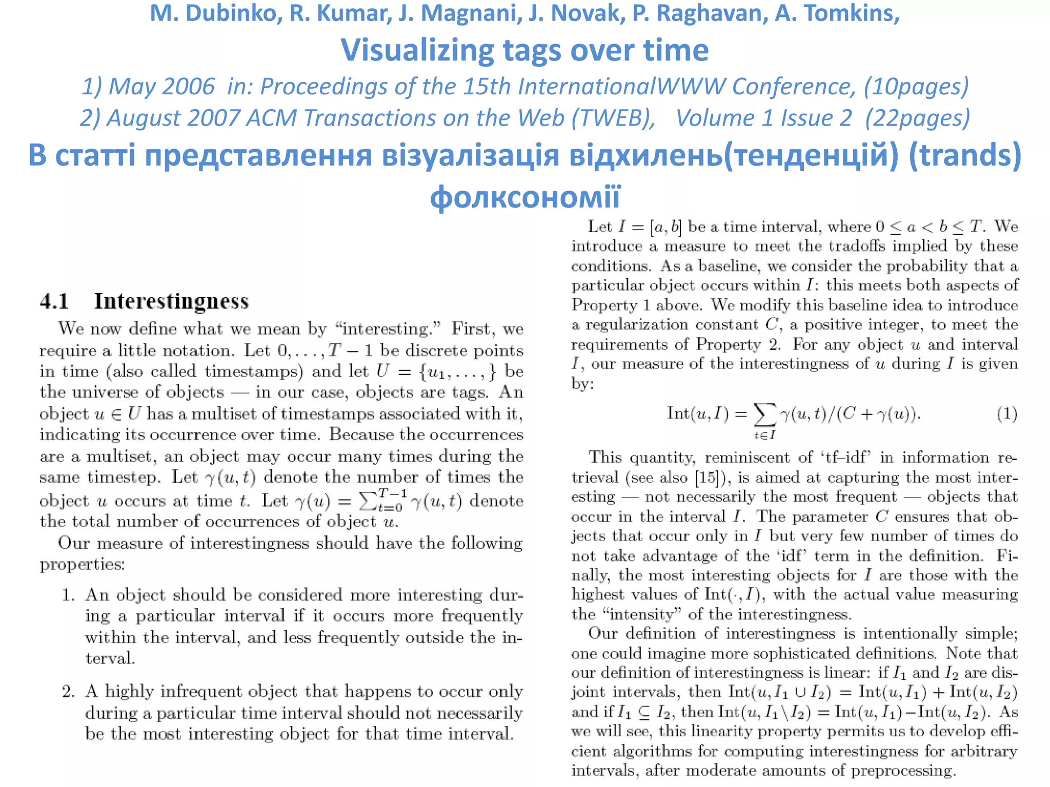 Social Bookmarks, Folksonomies–Complex Networks