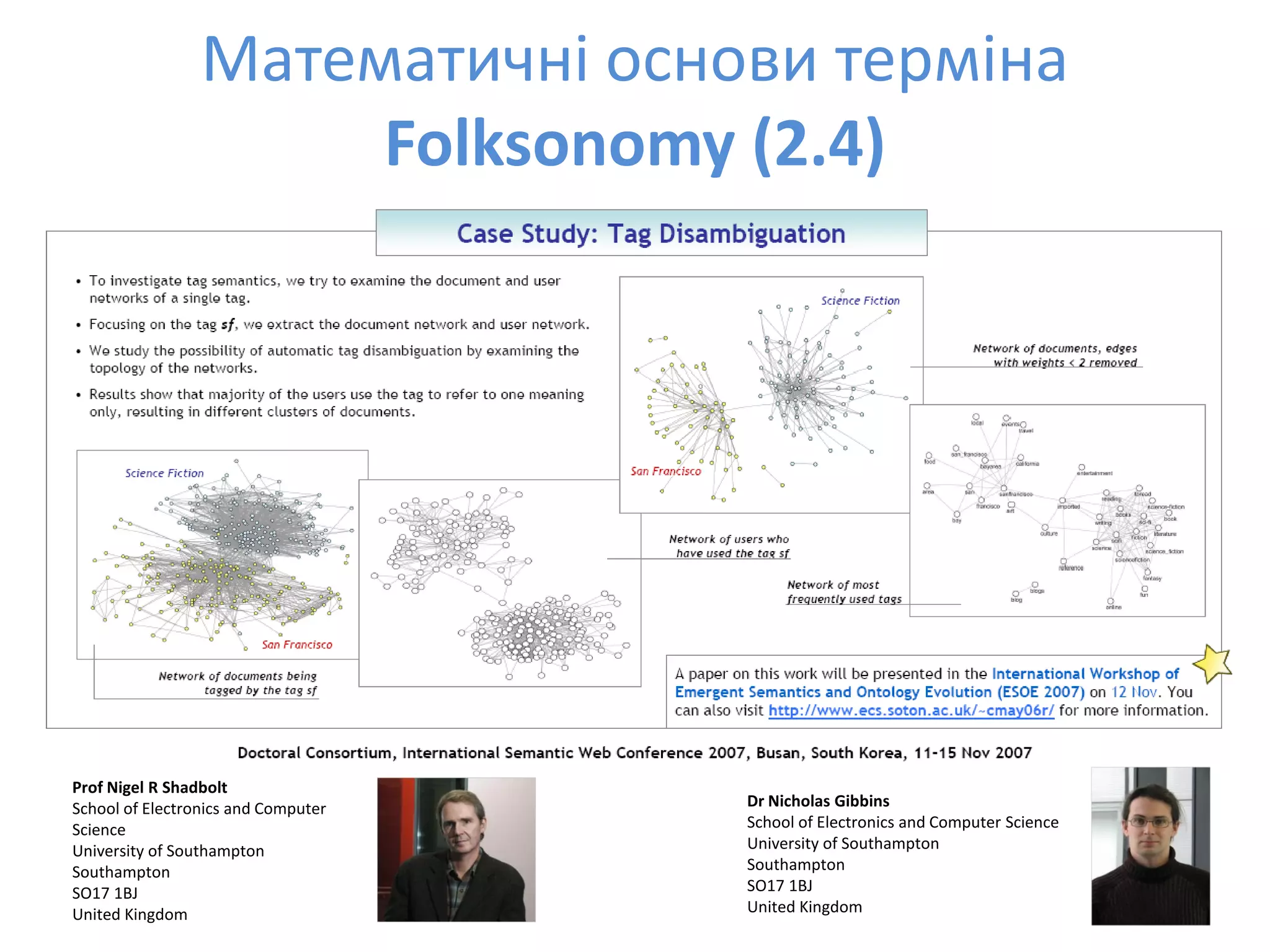Social Bookmarks, Folksonomies–Complex Networks