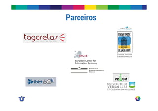 Parceiros 
European Center for 
Information Systems 
 