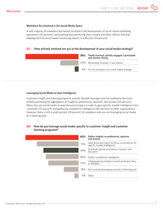 VARIANCE IN THE SOCIAL BRAND EXPERIENCE | R E PORT
  Marketer


                          Marketers Are Involved in the So...