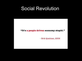 Social Revolution
 